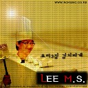 Lee Man Soo - 30  Tasting for 30 Seconds