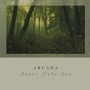 Arcana - Closure