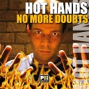 Hot Hands - Days And Doubts