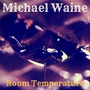 Michael Waine - He Loves I Wrote You a Song