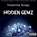 Vendetta Kingz - Mental Izm feat JMega
