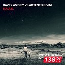 Davey Asprey x Artento Divini - D A A D Extended Mix