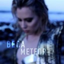 Beca - Meteor Alexander Orue Remix