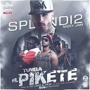 Nicky Jam Ft Los Splendi2 - Tumba El Pikete Prod by DJ N