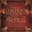 Tha Club House Click feat Gangsta Boo T Rock Ii Tone Lord… - Gameplan