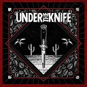 Under The Knife - Set In Stone