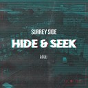 Surrey Side feat FGhost PHIZ H - Hide Seek