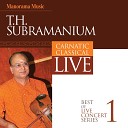 T H Subrahmanium Pathri Satheeshkumar Tripunithura… - Ragaalapana Kharaharapriya Live
