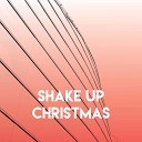 Stereo Avenue - Shake Up Christmas