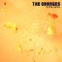 The Oranges - Rain