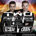 TWO - Fall In Love Dj Andy Light Dj O Neill Sax Radio…