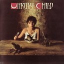 Unruly Child - Let s Talk About Love