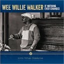 Wee Willie Walker - Read Between The Lines