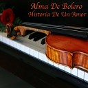 Alma de Bolero - Somos Novios