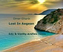 Omar Gharbi - Lost In Aegean Edo Vasiliy Arefiev remix