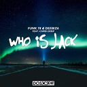 Funk 78 Deebiza feat Chris Crisp feat Chris… - Who Is Jack Original Mix