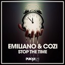 Emiliano, Cozi - Stop the Time (Falseface Main Room Mix)