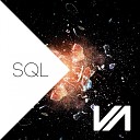 SQL - If One Then Two Three Original Mix