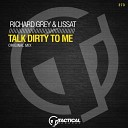 Richard Grey Lissat - Talk Dirty To Me Original Mix