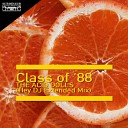 Class of 88 - The Acid Dolls Hey DJ Extended Mix