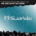 O B M Notion Project O K - We Are What We Were Original Mix