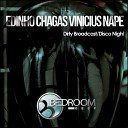 Vinicius Nape Edinho Chagas - Disco Night Original Mix