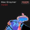 Mac Graymer - Fisher Original Mix