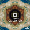 Uttara - Existence Original Mix