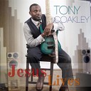 Tony Coakley feat Chris Wiley - Bless Your Name feat Chris Wiley