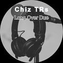 Chiz TRs - Freestyle