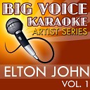 Big Voice Karaoke - Teardrops In the Style of Elton John Kd Lang Karaoke…
