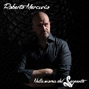 Roberto Mercurio - Non cambio mai