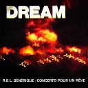 Dream - R B L g n rique