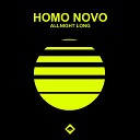 Homo Novo - Allnight Long