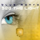 Blue Manta - See the Light Pt 3