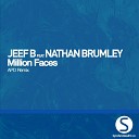 Jeef B feat Nathan Brumley - Million Faces APD Remix