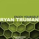 Ryan Truman - Approved Original Mix