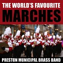 Preston Municipal Brass Band - Blaze Away