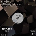 Astra Teck - Thank You Original Mix