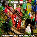Annie Parker Erik The Viking - Dark Islands Original Mix