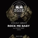 Stanny Abram - Rock Me Baby Original Mix