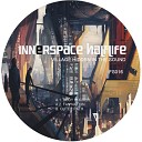 Innerspace Halflife - Body Fliicker Original Mix