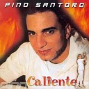 Pino Santoro - Ti sento