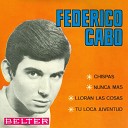 Federico Cabo - Tu Loca Juventud
