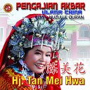 H J Tan Mei Hwa - Pengajian Akbar Ulama China Nuzulul Quran
