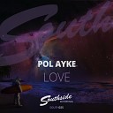 Pol Ayke - Love (Radio Edit)