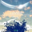 Levite - Life Original Mix