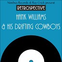 Hank Williams His Drifting Cowboys - Cold Cold Heart 1951