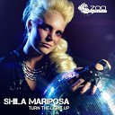 Shila Mariposa - Turn The Light Up Original Version track…