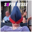 Super Besse - Doroga Domoi Alien Delon Remix